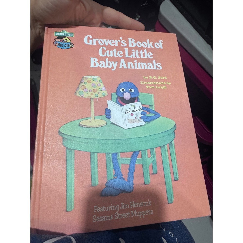 Sesame Street Grover's Book of Cute Little Baby Animals Vintage Hardcover 1980s